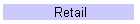 Retail