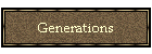 Generations